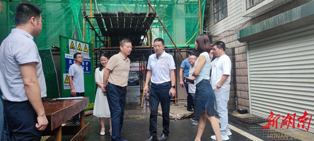 株洲市住建局调研保交楼、老旧小区改造等工作