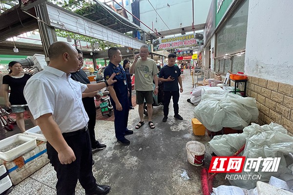株洲市商务局联合多部门督导农贸市场安全生产及消防安全工作
