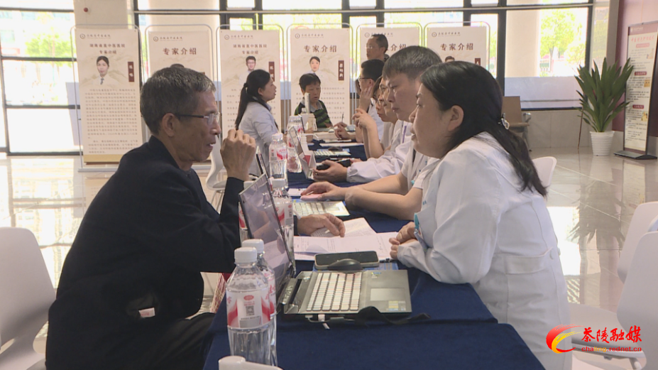 省直中医医院专家到茶陵义诊 群众“家门口”享优质医疗